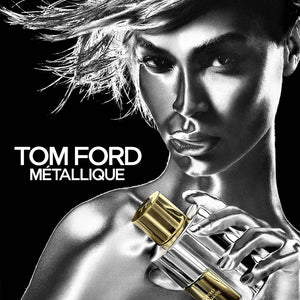 Tom Ford Metallique 3.4 oz EDP for women